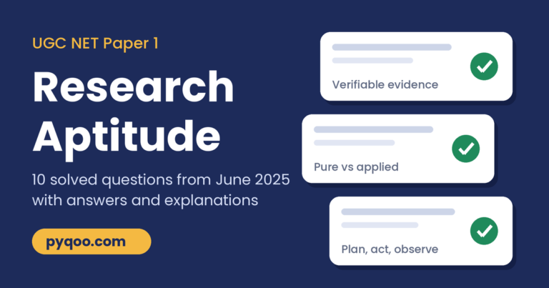 UGC NET Paper 1 Research Aptitude: 10 Solved PYQs with Explanations (June 2025)